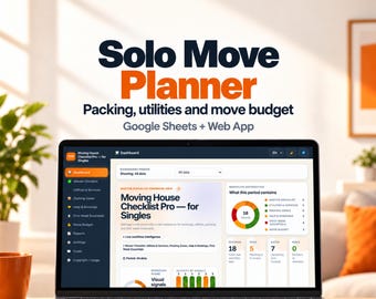 Solo Moving Checklist for Google Sheets, Packing Organizer, Utilities and First-Week Essentials