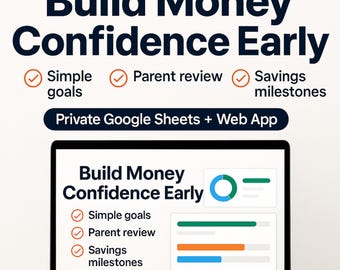 Teen Financial Goals Google Sheets Web App | Allowance, Savings Challenges & Money Lessons