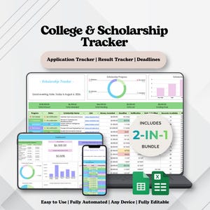 May include: A digital College & Scholarship Tracker spreadsheet bundle displayed on a laptop, tablet, and smartphone. The interface features tables, progress charts, and status columns for tracking applications, results, and deadlines. Includes a 2-in-1 bundle badge.