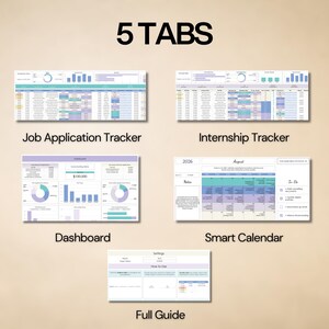May include: A digital spreadsheet template featuring 5 tabs labeled Job Application Tracker, Internship Tracker, Dashboard, Smart Calendar, and Full Guide. The layout includes data tables, charts, graphs, and a monthly calendar view in purple and teal.