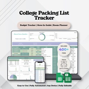 May include: A digital College Packing List Tracker displayed on a laptop, tablet, and smartphone. The interface features a Shared Dorm Checklist, budget tracker, and room planner with charts, tables, and status indicators. Includes 400+ items.