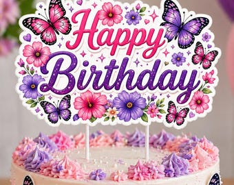 Butterfly Happy Birthday Cake Topper, Pink Purple Floral Decor (Digital Download)