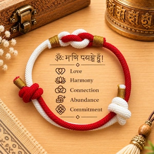 May include: A circular bracelet made of red and white cord with gold-colored thread accents and knots. The center features text including Om Mani Padme Hum and a list of concepts: Love, Harmony, Connection, Abundance, and Commitment with icons.