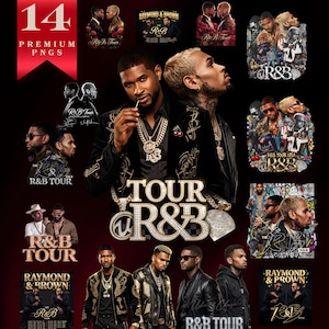 May include: A collection of 14 premium PNGs featuring R&B artists. The image includes the text "TOUR @ R&B" in a diamond-studded font, along with various tour graphics and portraits of Usher and Chris Brown. The color scheme is primarily black and gold.