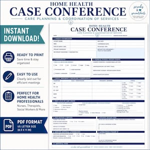 May include: A printable PDF document titled "Home Health Case Conference" with sections for patient information, goals, and discharge planning. Includes the text "Instant Download!" and "PDF Format US Letter Size (21.6 x 27.9 cm)".
