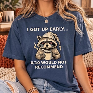 Sarcastic Raccoon Coffee Lover Tee, Grumpy Morning Humor Graphic Shirt