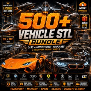 Puede incluir: Gráfico promocional para un paquete STL de más de 500 vehículos, con coches, motocicletas, aviones y modelos de transporte imprimibles en 3D. La imagen incluye un Lamborghini naranja y un BMW negro, con texto que indica licencia comercial y descarga instantánea.