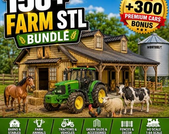 150+ Farm STL Bundle | Barns, Stables, Tractors, Farm Animals, Model Railroad & HO Scale 3D Print Files + 300 Bonus Car STL