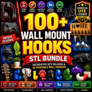 May include: A digital bundle of 100+ wall mount hooks and STL files for 3D printing. The graphic features various hook designs including a wolf, elephant, paw print, and guitar mount, alongside text labels like Commercial Use License Included.