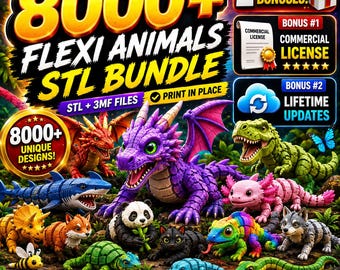 8000+ Flexi Animals STL Bundle | Articulated Animal 3D Print Files, Dragons, Dinosaurs, Sharks, Axolotls & Octopus | Print in Place