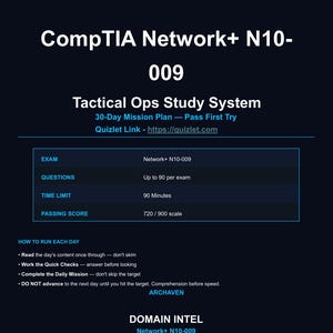 May include: A dark blue study guide titled "CompTIA Network+ N10-009 Tactical Ops Study System." The guide includes exam details, a 30-day mission plan, and a Quizlet link. It also provides instructions on how to run each day.