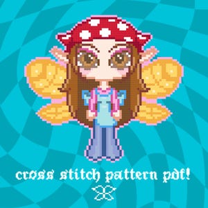 May include: A pixelated illustration of a fairy-like character with brown hair, wearing a red mushroom cap with white polka dots, a blue dress, and gold wings. The text "cross stitch pattern pdf!" is at the bottom.