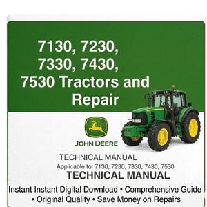 Op de afbeelding: Een groene en gele John Deere tractor staat op de cover van een technisch handboek. Het handboek is voor 7130, 7230, 7330, 7430 en 7530 tractoren en reparatie. De cover is groen met witte tekst en het John Deere logo.