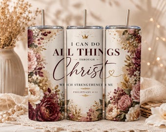 Vaso térmico con diseño floral cristiano / Filipenses 4:13 / Vaso térmico delgado de 20 oz / Diseño floral inspirado en la fe (PNG) / Descarga digital para sublimación