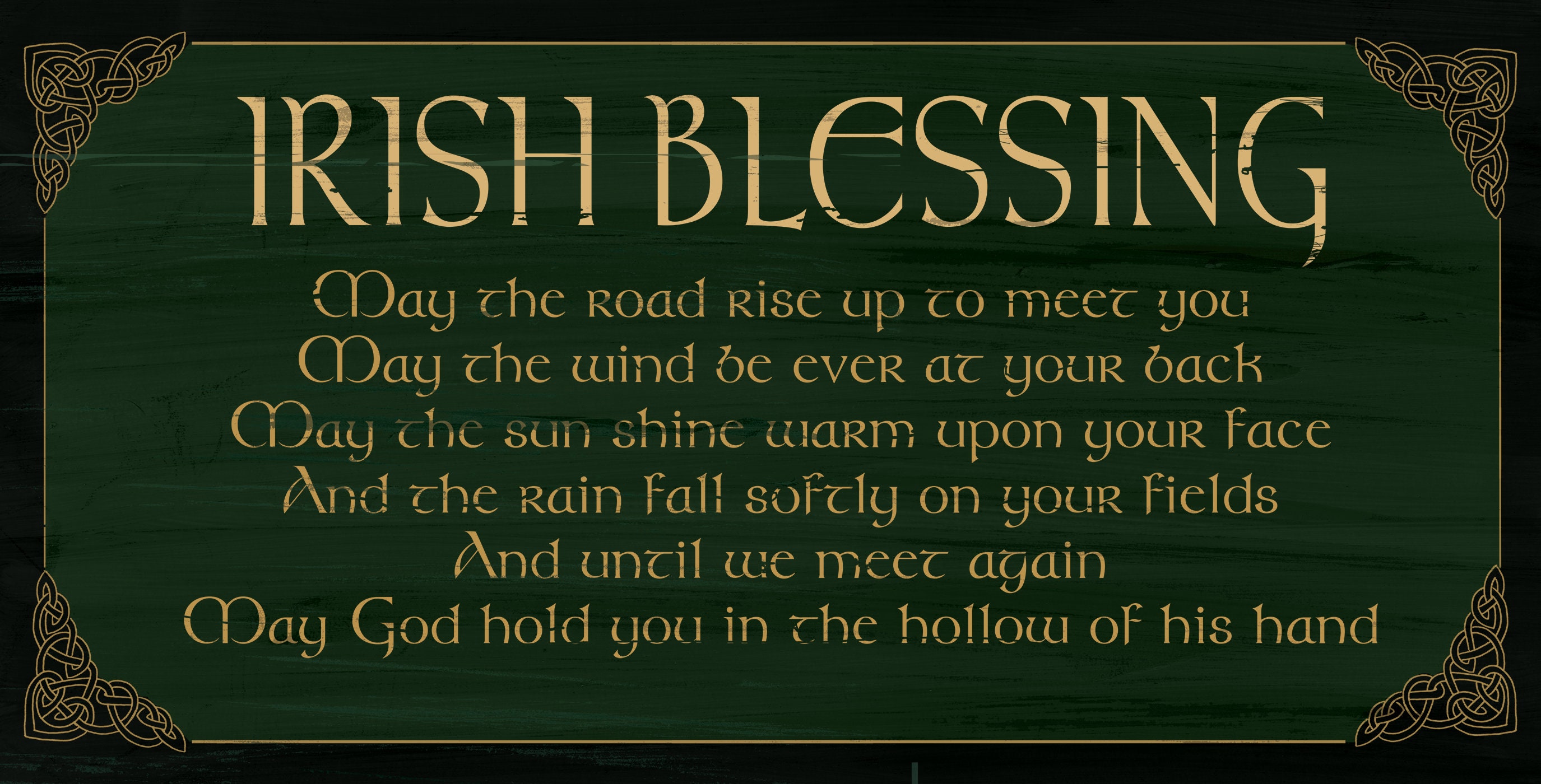 Irish Blessing Sign May the Roads Rise up Gaelic Style Etsy