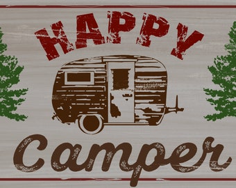 Happy Camper, Retro Camper Sign, Vintage Lodge Look sign, Retro Camper, Rustic Camping Sign, Outdoor Life Decor