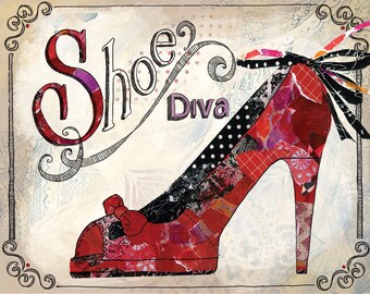 Fashion Shoe Art Print,Red heels Collage art, Fashionista Decor, Ladies Heels ,Shoe Diva II  Fashion art print 8x10