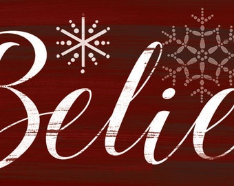 Christmas signs, I Still Believe Holiday wall sign, Holiday Believe sign, Christmas plaque, Winter decor,Holiday decor, green or red