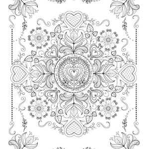May include: Black and white intricate mandala design with hearts, flowers, and leaves. The center of the mandala features a large heart with the words "I love you" repeated around it.