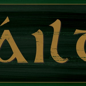 Failte Sign, Irish Welcome Sign, Gaelic Welcome, St Patrick&#39;s Day Welcome sign, Rustic Irish sign, Celtic Welcome Sign, Failte decor sign