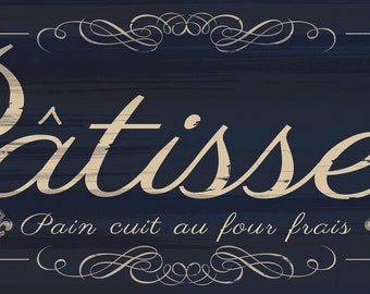 Patisserie Rustic French wood wall decor, Fresh Baked Bread, vintage French Decor sign,French Kitchen sign, available in three colors