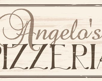 Pizzeria,Italian Rustic Kitchen Wall Decor,Personalized Pizzeria Signs,Kitchen Gift Signs,Customized Name and Color, Two Sizes Available