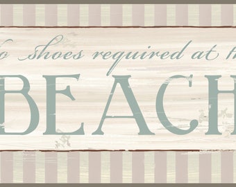 No Shoes required at the Beach, Beach Cottage Style Decor, Rustic Beach Decor, Sandy Beach Colors,Rustic distressed look, Striped Beach Sign