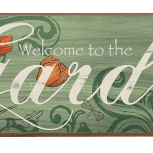 Welcome to the Garden Decorative Wood sign, Vintage Garden Decor, Decorative Garden Sign, Floral Garden Sign,Two sizes Available image 1