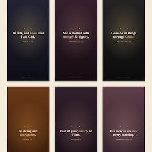 May include: Six digital phone wallpapers featuring scripture verses with gradient backgrounds in dark blue, purple, black, brown, and maroon. Each vertical panel displays white text including Be still, and know that I am God, She is clothed with strength & dignity, I can do all things through Christ, Be strong and courageous, Cast all your anxiety on Him, and His mercies are new every morning.