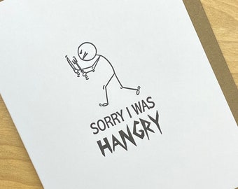 I’m Sorry I Was Hangry, Apology Card, I’m Sorry Card, Forgive Me Card, Hangry Card
