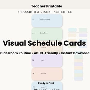 May include: A digital classroom visual schedule printable. The design features pastel-colored rectangular cards labeled with activities like "Morning Work," "Circle Time," and "Math." Text includes "Visual Schedule Cards," "Classroom Routine," and "ADHD-Friendly."