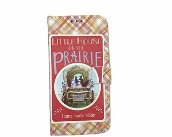 iPhone flip Wallet case- Little House on the Prairie for   iPhone and Samsung Galaxy and Note