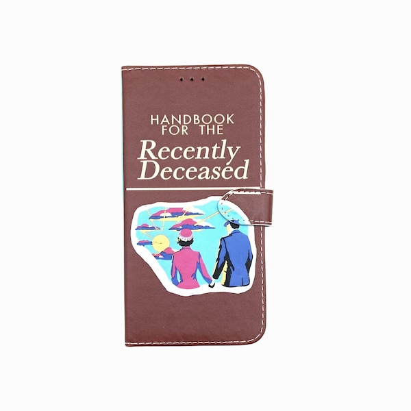 iPhone flip Wallet case- Handbook Recently Deceased for  iPhone and Samsung Galaxy and Note