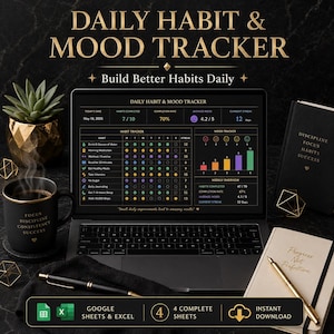 May include: A digital daily habit and mood tracker displayed on a laptop screen, featuring a grid for tracking habits, a mood bar chart, and summary statistics. The screen shows the text Daily Habit & Mood Tracker and Build Better Habits Daily.