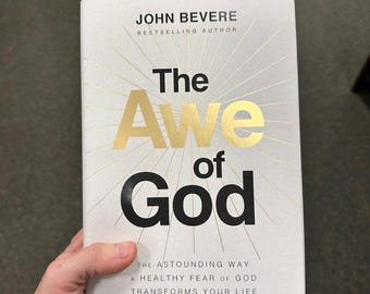 The Awe of God by John Bevere The Astounding Way a Healthy Fear of God Transforms Your Life Spiritual Growth Christian Faith Bestseller New