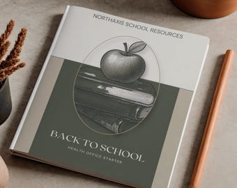 Peut inclure: Un livre rectangulaire avec une couverture blanche et vert olive foncé. Le texte indique NORTHAXIS SCHOOL RESOURCES et BACK TO SCHOOL HEALTH OFFICE STARTER. Un graphique ovale central présente une illustration en noir et blanc d'une pomme sur des livres.