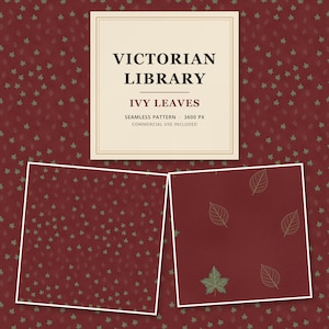 May include: A digital graphic featuring a deep red background with a repeating pattern of small green ivy leaves. A central cream-coloured square contains the text VICTORIAN LIBRARY, IVY LEAVES, SEAMLESS PATTERN, 3600 PX, COMMERCIAL USE INCLUDED.