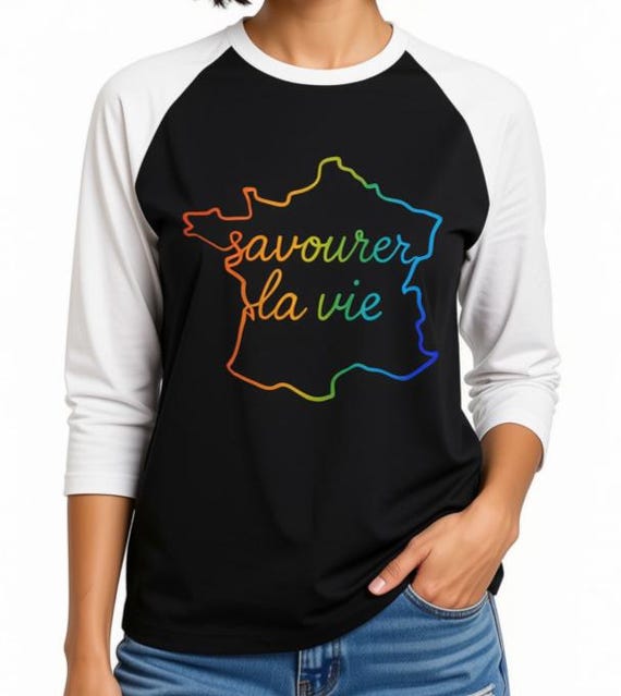 France Raglan Baseball Tee | Savourer la Vie French Phrase Shirt, Retro 3/4 Sleeve, Rainbow France Map, Francophile Gift