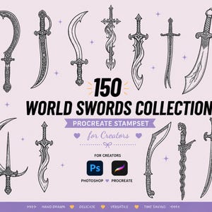 May include: A digital collection of 150 world swords featuring black and white line art illustrations. The text reads 150 WORLD SWORDS COLLECTION PROCREATE STAMPSET for Creators, including icons for Photoshop and Procreate software applications.