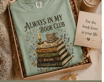 Always in My Book Club T-shirt | Stack of Books Illustration