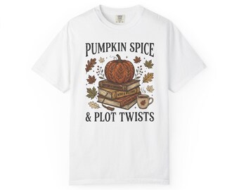 Pumpkin Spice & Plot Twists T-Shirt | Fall Pumpkin Books Tee