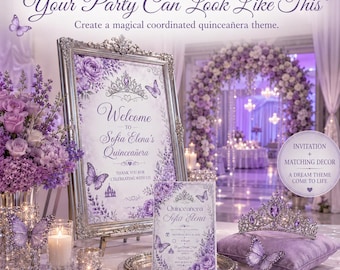 May include: A silver-framed welcome sign and a matching invitation card featuring purple floral illustrations, butterflies, and a tiara graphic. The text reads Welcome to Sofia Elena's Quinceañera and includes event details. A jeweled tiara rests on a purple pillow.