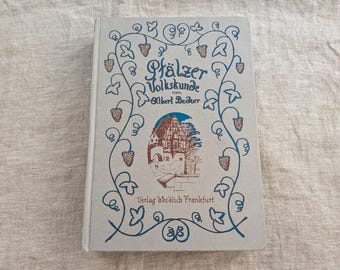 Pfälzer Volkskunde de Albert Becker, livro de capa dura do folclore alemão (reimpressão de 1979)