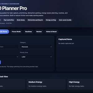 Puede incluir: Interfaz del panel de control ADHD Planner Pro con un tema azul oscuro. Incluye captura de tareas, priorizaci&oacute;n y planificaci&oacute;n consciente de la energ&iacute;a. La interfaz tiene secciones para Brain Dump, Focus Mode y Rutinas.