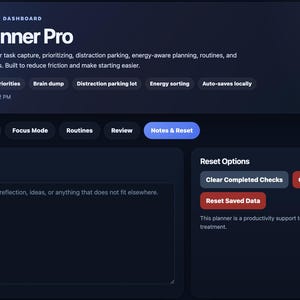 Puede incluir: Panel digital azul oscuro para ADHD Planner Pro, un sistema de planificaci&oacute;n. Incluye temporizador de modo de enfoque, principales prioridades, 'brain dump' y clasificaci&oacute;n de energ&iacute;a. Incluye opciones para borrar las comprobaciones completadas y restablecer los datos.