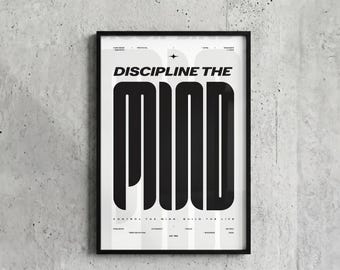DISCIPLINE THE MIND Poster | Matte Vertical Motivational Wall Art