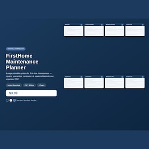 May include: A digital download graphic with the text "FirstHome Maintenance Planner." The dark blue background features white rectangular boxes labeled with categories like "Welcome" and "Annual Calendar." The planner is an 8-page PDF for homeowners.