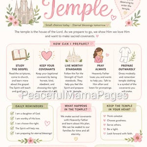 May include: A pastel pink and green infographic titled "Preparing to Enter the Temple." It includes illustrations of a temple, a book, a heart, and a person praying. The text provides guidance on preparing spiritually.