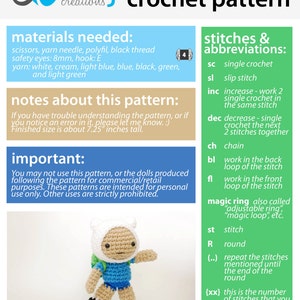 May include: Crochet pattern for Finn from Adventure Time. The pattern includes instructions for making a blue and white crocheted doll with a backpack. The pattern is available for personal use only.