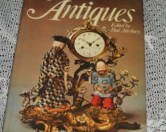 Hard Cover Book Popular Antiques 1977 Edited By Paul Atterbury Covers Many Collectible Categories